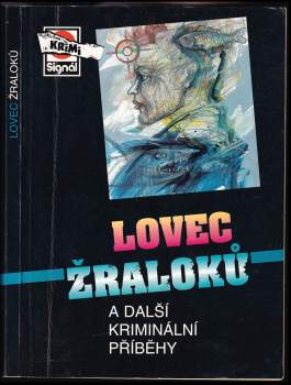 Lovec žraloků a další kriminální příběhy