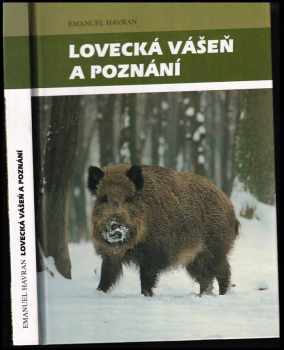 Lovecká vášeň a poznání