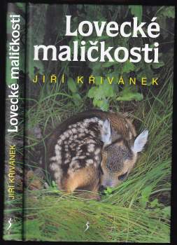 Jiří Křivánek: Lovecké maličkosti