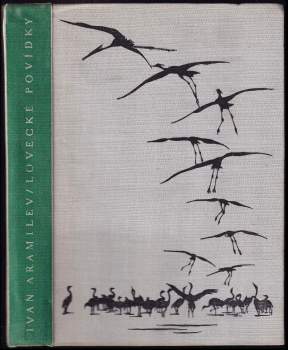 Ivan Andrejevič Aramilev: Lovecké povídky