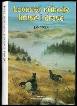Lovecké příhody hravé i dravé