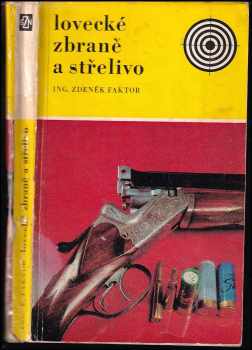 Lovecké zbraně a střelivo