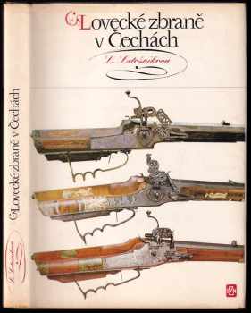 Lovecké zbraně v Čechách - Ludiše Letošníková (1980, Státní zemědělské nakladatelství) - ID: 64727