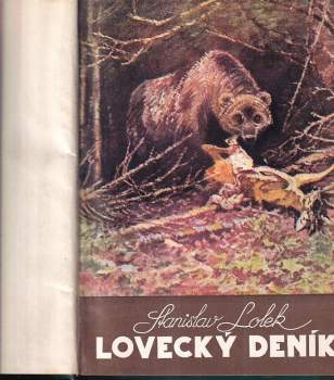 Stanislav Lolek: Lovecký deník