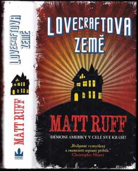 Matt Ruff: Lovecraftova země