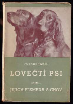 Lovečtí psi