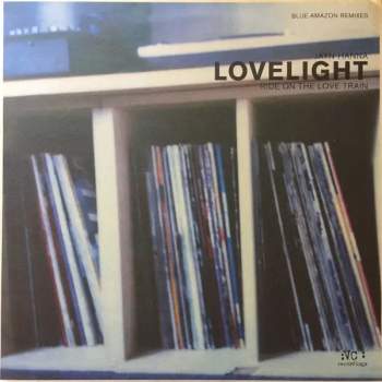 Jayn Hanna: Lovelight (Ride On A Love Train) Blue Amazon Remixes (MAXISINGL)