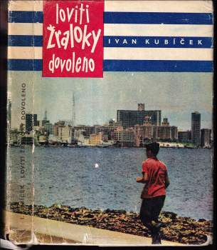 Ivan Kubíček: Loviti žraloky dovoleno