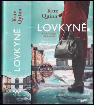Kate Quinn: Lovkyně