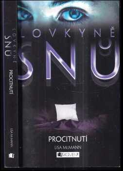 Lovkyně snů : Procitnutí
