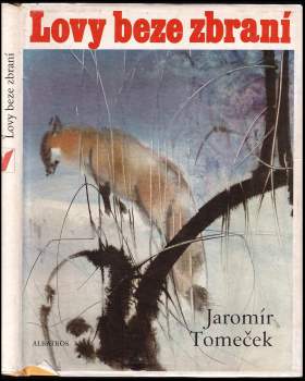 Lovy beze zbraní
