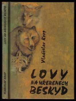 Lovy na hřebenech Beskyd