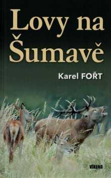 Lovy na Šumavě