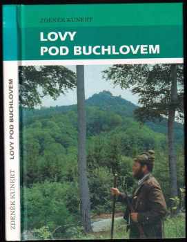 Zdeněk Kunert: Lovy pod Buchlovem