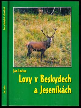 Lovy v Beskydech a Jeseníkách