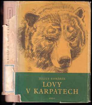 Lovy v Karpatech - Julius Komárek (1960, Orbis) - ID: 176542