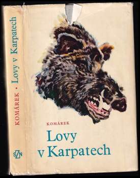 Julius Komárek: Lovy v Karpatech