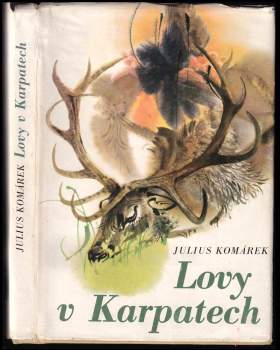 Julius Komárek: Lovy v Karpatech