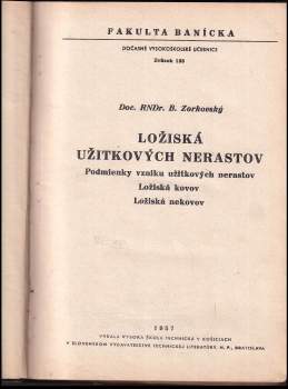 Belo Zorkovský: Ložiská užitkových nerastov