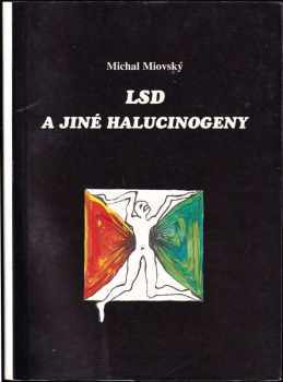 LSD a jiné halucinogeny