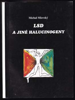 LSD a jiné halucinogeny