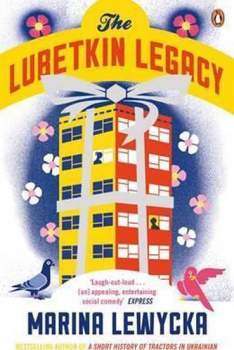 Marina Lewycka: Lubetkin Legacy