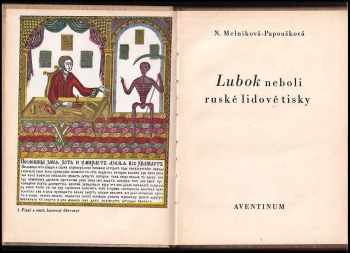 Naděžda Filaretovna Melniková-Papoušková: Lubok neboli ruské lidové tisky - PODPIS AUTORKY