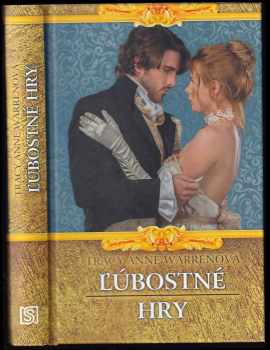 Tracy Anne Warren: Ľúbostné hry