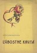 Ľúbostne krutá