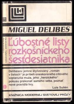 Ľúbostné listy rozkošníckeho šesťdesiatnika
