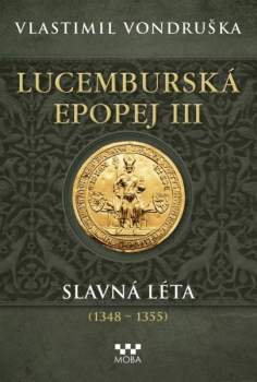 Lucemburská epopej