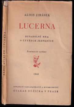 Alois Jirásek: Lucerna