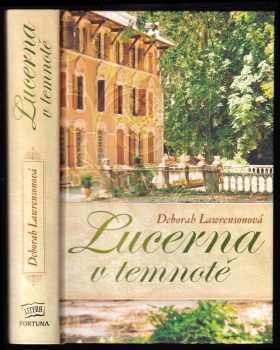 Lucerna v temnotě - Deborah Lawrenson (2012, Fortuna Libri) - ID: 199679