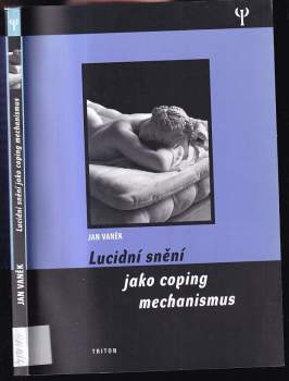 Lucidní snění jako coping mechanismus