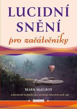 Lucidní snění pro začátečníky