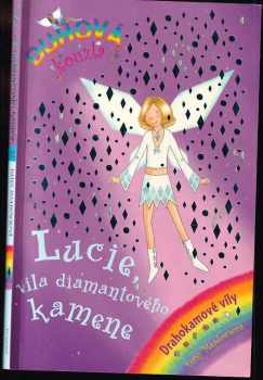 Lucie, víla diamantového kamene