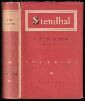 Lucien Leuwen : červená a bílá - Stendhal (1951, Mladá fronta) - ID: 790211