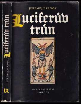 Luciferův trůn - Jeremej Iudovič Parnov (1989, Svoboda) - ID: 481983