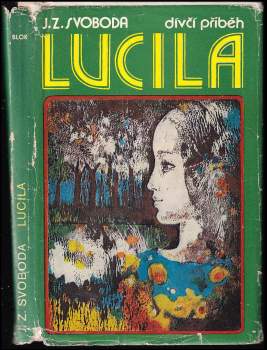 J. Z Svoboda: Lucila