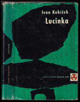 Ivan Kubíček: Lucinka