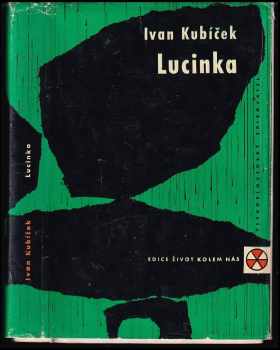 Ivan Kubíček: Lucinka