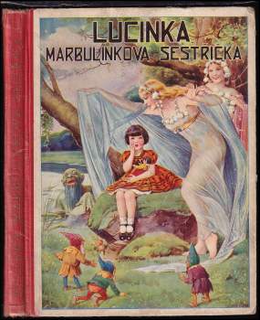 Lucinka, Marbulínkova sestřička