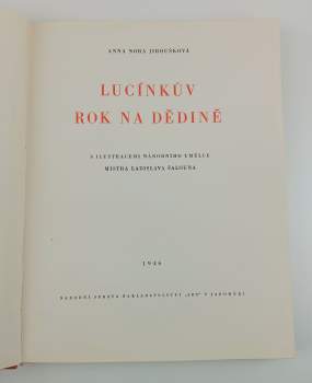 Anna Nora Jiroušková: Lucínkův rok na dědině