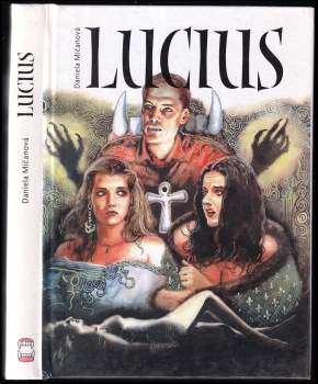 Daniela Mičanová: Lucius