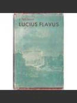 Joseph Spillmann: Lucius Flavus