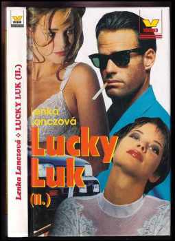 Lucky Luk : II - Lenka Lanczová (1996, Víkend) - ID: 649255