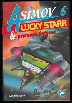 Lucky Starr & prstence Saturnu - Isaac Asimov (1999, Ivo Železný) - ID: 566251
