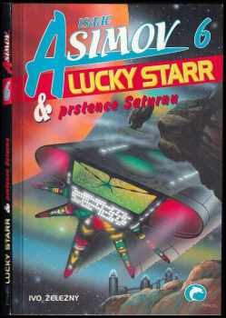 Lucky Starr & prstence Saturnu - Isaac Asimov (1999, Ivo Železný) - ID: 703628