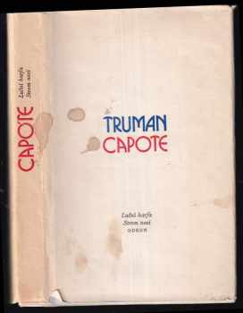 Luční harfa : Strom noci a jiné povídky - Truman Capote (1978, Odeon) - ID: 186540