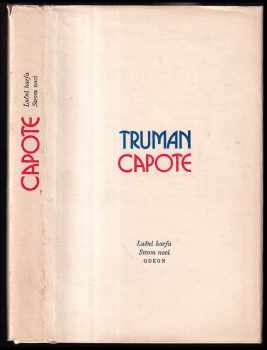 Luční harfa ; Strom noci - Truman Capote (1978, Odeon) - ID: 777562